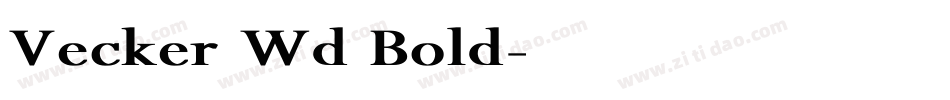 Vecker Wd Bold字体转换